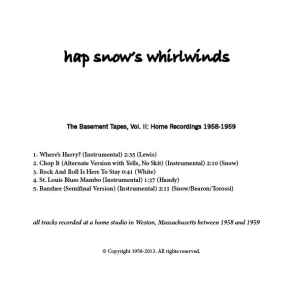 Hap Snow's Whirlwinds - The Basement Tapes, Vol. II: Home Recordings 1958-1959 EP back